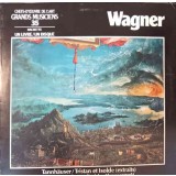 Disc vinil, LP. Tannh&auml;user. Tristan Et Isolde (Extraits)-Richard Wagner, Stanislaw Skrowaczewski, Minnesot-155648