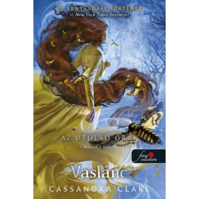 Vasl&aacute;nc - Az utols&oacute; &oacute;r&aacute;k 2. - puha k&ouml;t&eacute;s - Cassandra Clare