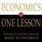 Economics in One Lesson: The Shortest and Surest Way to Understand Basic Economics