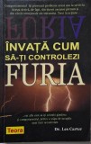 Invata sa-ti Controlezi Furia - Les Carter, Carte in Franceza, Psihologie, Autocontrol