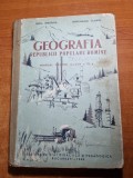 Manual-geografia republicii populare romane - pentru clasa a 7-a-din anul 1962