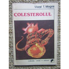 Colesterolul &ndash; Viorel T. Mogos
