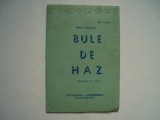 Bule de haz. Antologie de umor - Mihai Teognoste, 1993, Alta editura