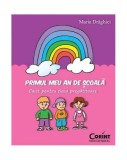 Primul meu an de şcoală. Caiet pentru clasa pregătitoare - Paperback brosat - Maria Drăghici - Corint, Clasa pregatitoare, Auxiliare scolare