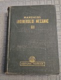 Manualul inginerului mecanic volumul 3 1952