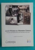 Jewish Witness to a Romanian Century ( album de fotografie )