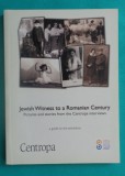 Jewish Witness to a Romanian Century ( album de fotografie )