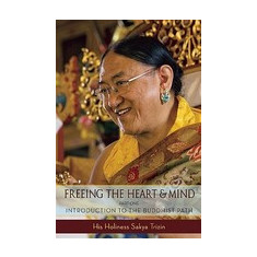 Freeing the Heart and Mind, Part 1: Introduction to the Buddhist Path