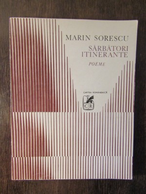 SARBATORI ITINERANTE POEME - MARIN SORESCU foto