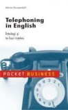 Telephoning in english. Intelegi si te faci inteles | Marion Grussendorf