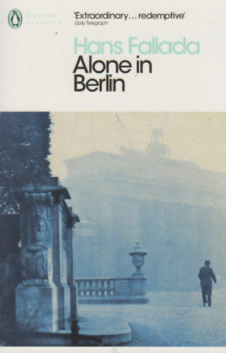 Alone In Berlin - Hans Fallada