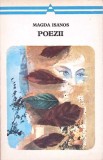 Poezii Magda Isanos - Minerva 1974, Arcade, Carte Beletristica, Editie Paperback, Limba Romana, 218 pagini