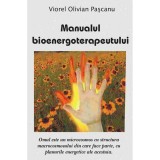 Manualul Bioenergoterapeutului &ndash; Viorel Olivian Pascanu, Antet