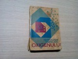 TEHNOLOGIA FABRICARII OXIGENULUI - D. L. Glizmanenko -1964, 418 p.; 1500 ex., Alta editura