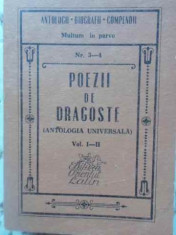 POEZII DE DRAGOSTE ANTOLOGIE UNIVERSALA VOL.1-2 - COLECTIV foto