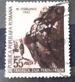 ROMANIA 1952 LP 294 ZIUA FEROVIARILOR 1V. ștampilate, Stampilat