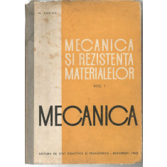 Mecanica si rezistenta materialelor. Vol 1 - M. Sarian