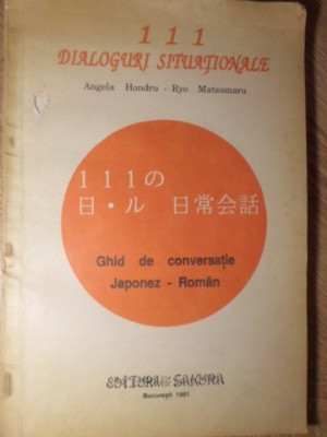 GHID DE CONVERSATIE JAPONEZ-ROMAN. 111 DIALOGURI SITUATIONALE-ANGELA HONDRU, RYO MATSUMARU-233882 foto