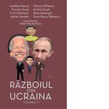 Razboiul din Ucraina. Volumul II - Iosefina Pascal