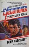 DEEP AND SWIFT-DON PENDLETON, THE EXECUTIONER FEATURING MACK BOLAN-244835
