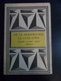 De La Dragos-voda La Cuza-voda Legende Populare Istorice Roma - Necunoscut ,546072, Minerva