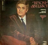 Benone Sinulescu &ndash; Romante si cantece de petrecere