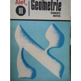 Alef - Geometrie metrica, vol. 3 (1973)