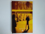 Ion Vianu - PARAMNEZII ( cu autograf ) editura Trei, 2005