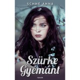 Sz&uuml;rke Gy&eacute;m&aacute;nt - Schn&eacute; Anna