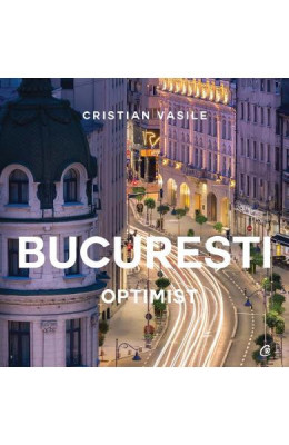 Bucuresti optimist foto