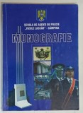 SCOALA DE AGENTI DE POLITIE VASILE LASCAR , CAMPINA , MONOGRAFIE
