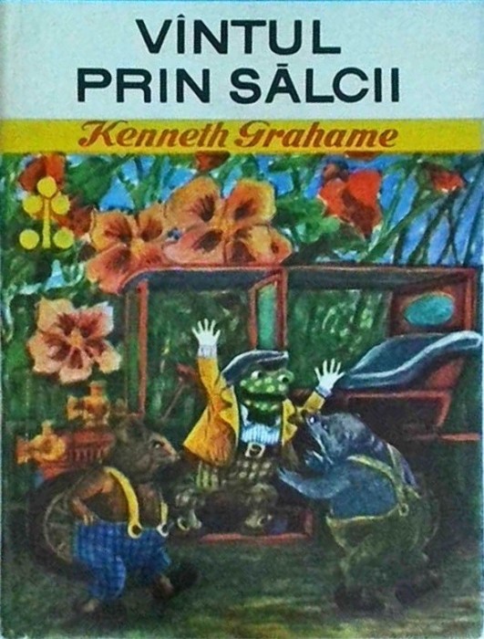 Kenneth Grahame - Vantul prin salcii