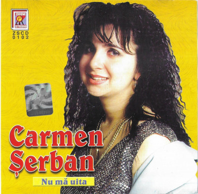 CD Carmen Șerban - Nu Mă Uita, original foto