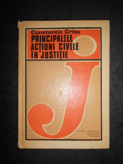 CONSTANTIN CRISU - PRINCIPALELE ACTIUNI CIVILE IN JUSTITIE (1984) foto