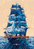 Presa Marinei Romane | Marian Mosneagu, Militara