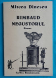 Mircea Dinescu &ndash; Rimbaud negustorul ( cu dedicatie si autograf )