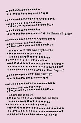 Miss Lonelyhearts &amp; the Day of the Locust
