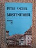 Petre Anghel - Mostenitorul