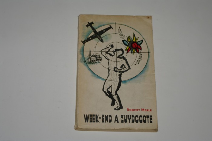 Weekend a Zuydcoote - Robert Merle