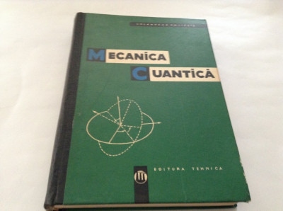 Mecanica cuantica : teoria nerelativista / L. D. Landau si E. M. Lifsit--RF16/1 foto