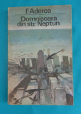 Felix Aderca &ndash; Domnisoara din strada Neptun si Orasele scufundate, 1982
