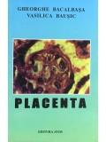 Gheorghe Bacalbasa - Placenta (Editia: 2000)
