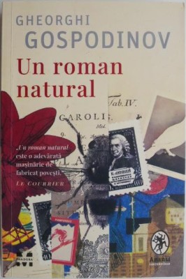 Un roman natural &amp;ndash; Gheorghi Gospodinov foto