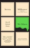We Others: New &amp; Selected Stories