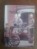 Pompierii ramniceni - Monografie / R2P5S, Alta editura