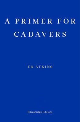 A Primer for Cadavers foto