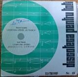 Disc Vinil - E. Caudella, E.Monția - Uv. Operei &quot;Olteanca / Uv. operei &quot;Haiducul Cercel&quot; (7&quot;) -Electrecord, Discoteca pentru toți- ECC 698, Nr.19