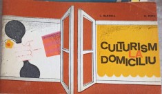 CULTURISM LA DOMUCILIU-L. BAROGA, N. POPA-253790