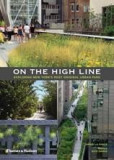 On the High Line | Annik La Farge, Thames &amp; Hudson Ltd
