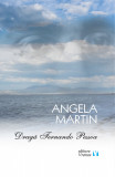 Draga Fernando Pessoa | Martin Angela, Vremea